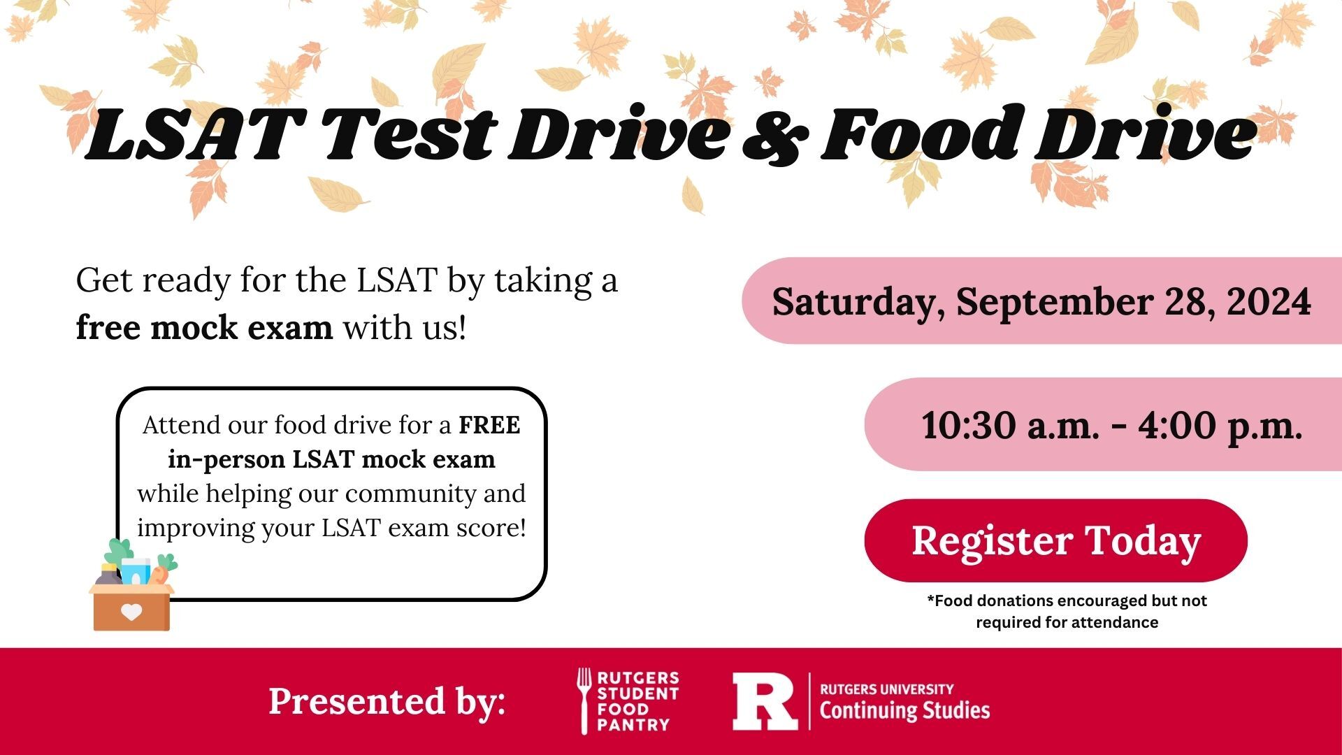 LSAT Test Drive & Food Drive. Saturday Sept 28 10:30 am- 4 pm